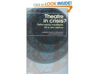 [http://research.gold.ac.uk/8838/1.hasmediumThumbnailVersion/Theatre%20in%20crisis%20cover.jpg]
